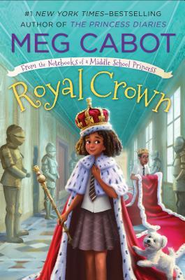 Royal Crown: From the Notebooks of a Middle School Princess - BookMarket