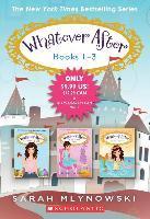 Whatever After Books 1-3