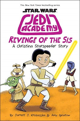 Jedi academy 07 Revenge Of Sis