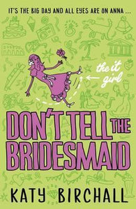 It Girl Don'T Tell Bridesmaid - BookMarket