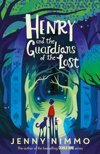 Henry and the Guardians of the Lost - BookMarket