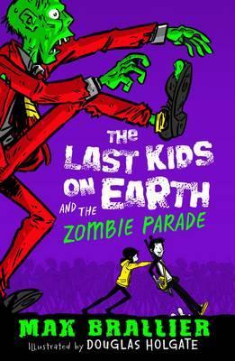 Last Kids On Earth & Zombie Parade - BookMarket