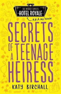 Secrets Of A Teenage Heiress - BookMarket