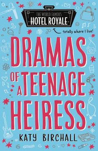 Dramas Teenage Heiress: Hotel Royale - BookMarket