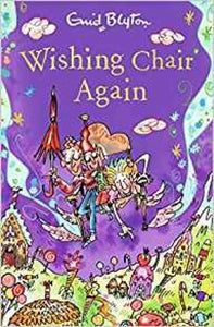 The Wishing-Chair Again