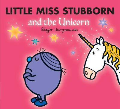 Little Miss Stubborn & Unicorn