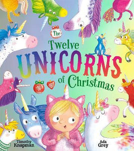 The Twelve Unicorns of Christmas