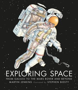 Exploring Space : From Galileo to the Mars Rover and Beyond