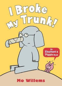 I Broke My Trunk! - BookMarket