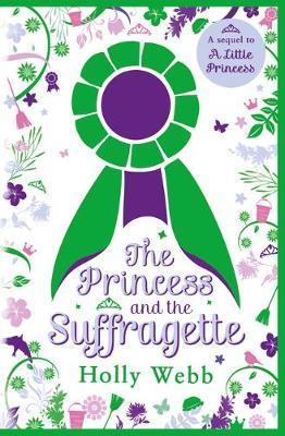 A Little Suffragette: A Little Princess