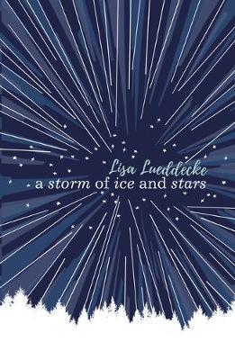 A Storm Of Ice & Stars