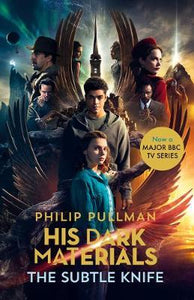 His Dark Materials: The Subtle Knife (TV tie-in edition)