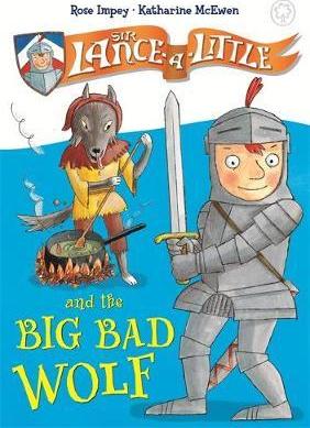 Sir Lance-A-Little 01 & Big Bad Wolf - BookMarket