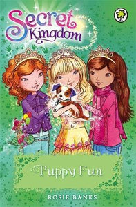 Secret Kingdom: Puppy Fun : Book 19