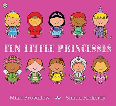 Ten Little Princesses (Picture Book)