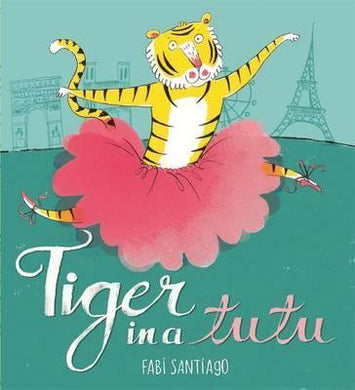 Tiger In A Tutu - BookMarket