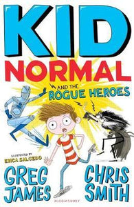 Kid Normal : Rogue Heroes - BookMarket