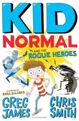 Kid Normal : Rogue Heroes - BookMarket