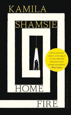 Home Fire : WINNER - WOMEN'S PRIZE FOR FICTION 2018 - BookMarket