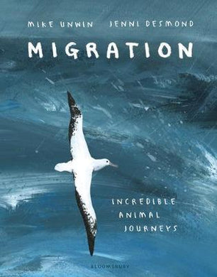 Migration : Incredible Animal Journeys - BookMarket