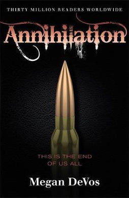 Annihilation : Book 4 in the Anarchy series - BookMarket