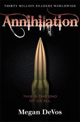 Annihilation : Book 4 in the Anarchy series - BookMarket