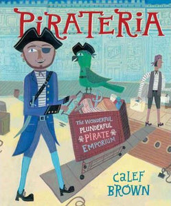 Pirateria : The Wonderful Plunderful Pirate Emporium (HC)