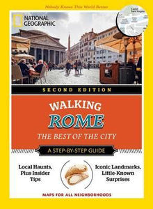 National Geographic Walking Rome, 2nd Edition : The Best of the City - BookMarket