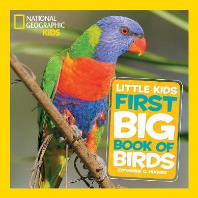 Nat Geo Little Kids First Big Bk Of Birds - BookMarket