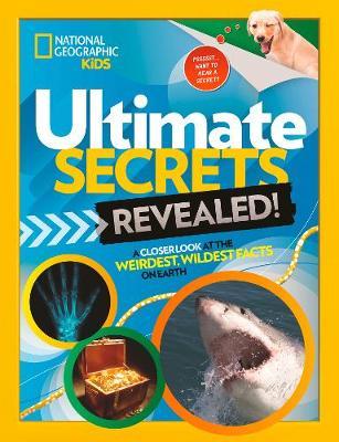 Nat Geo Kids : Ultimate Secrets Revealed - BookMarket