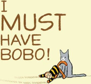 I Must Have Bobo! - BookMarket