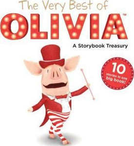 The Very Best of Olivia : A Storybook Treasury (HC)