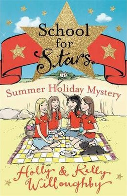 School for Stars: Summer Holiday Mystery : Book 4 - BookMarket