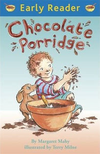 Early Reader: Chocolate Porridge - BookMarket