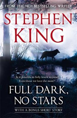 Full Dark, No Stars : featuring 1922, now a Netflix film - BookMarket