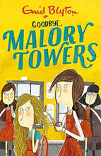 Load image into Gallery viewer, Malory Towers 12: Goodbye - BookMarket
