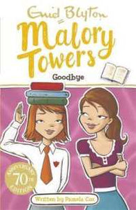 Malory Towers 12: Goodbye