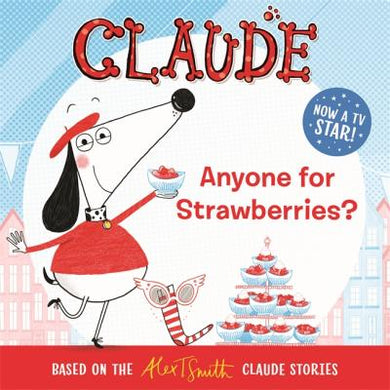 Claude TV Tie-ins: Anyone For Strawberries? - BookMarket