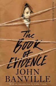 Picadorclassics Book Of Evidence /Bp - BookMarket