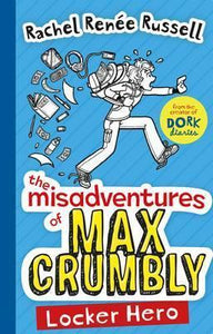 Maxcrumbly 01 Misadventures Of Max Crumbly - BookMarket