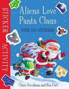 Aliens Love Panta Claus: Sticker Activity