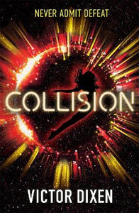 Collision : A Phobos novel