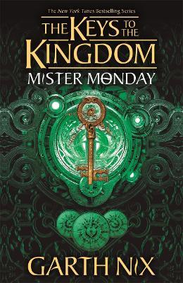 Keys Kingdom 01 Mister Monday