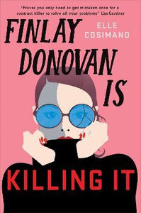 Finlay Donovan Is Killing It : Could being mistaken for a hitwoman solve everything?