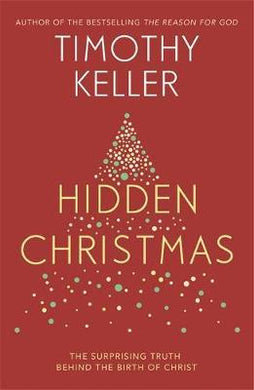 Hidden Christmas : The Surprising Truth behind the Birth of Christ - BookMarket