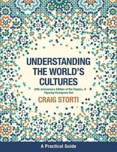 Understanding the World's Cultures : A Practical Guide