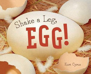 Shake A Leg, Egg! - BookMarket