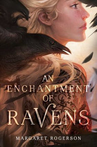 An Enchantment of Ravens/ HC