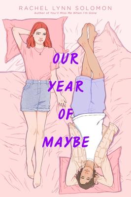 Our Year Of Maybe