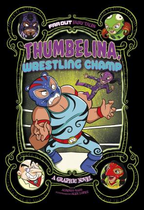 Faroutft Thumbelina, Wrestling Champ